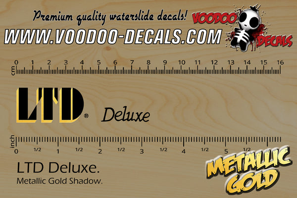 LTD Deluxe GOLD