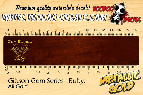 Gibson Gem Series - Ruby GOLD