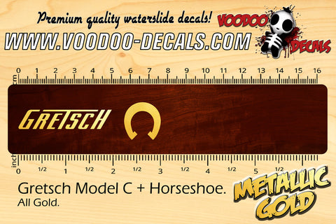 Gretsch Model C + Horseshoe